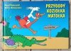 Kornel Makuszyński, Marian Walentynowicz - Przygody Koziołka Matołka